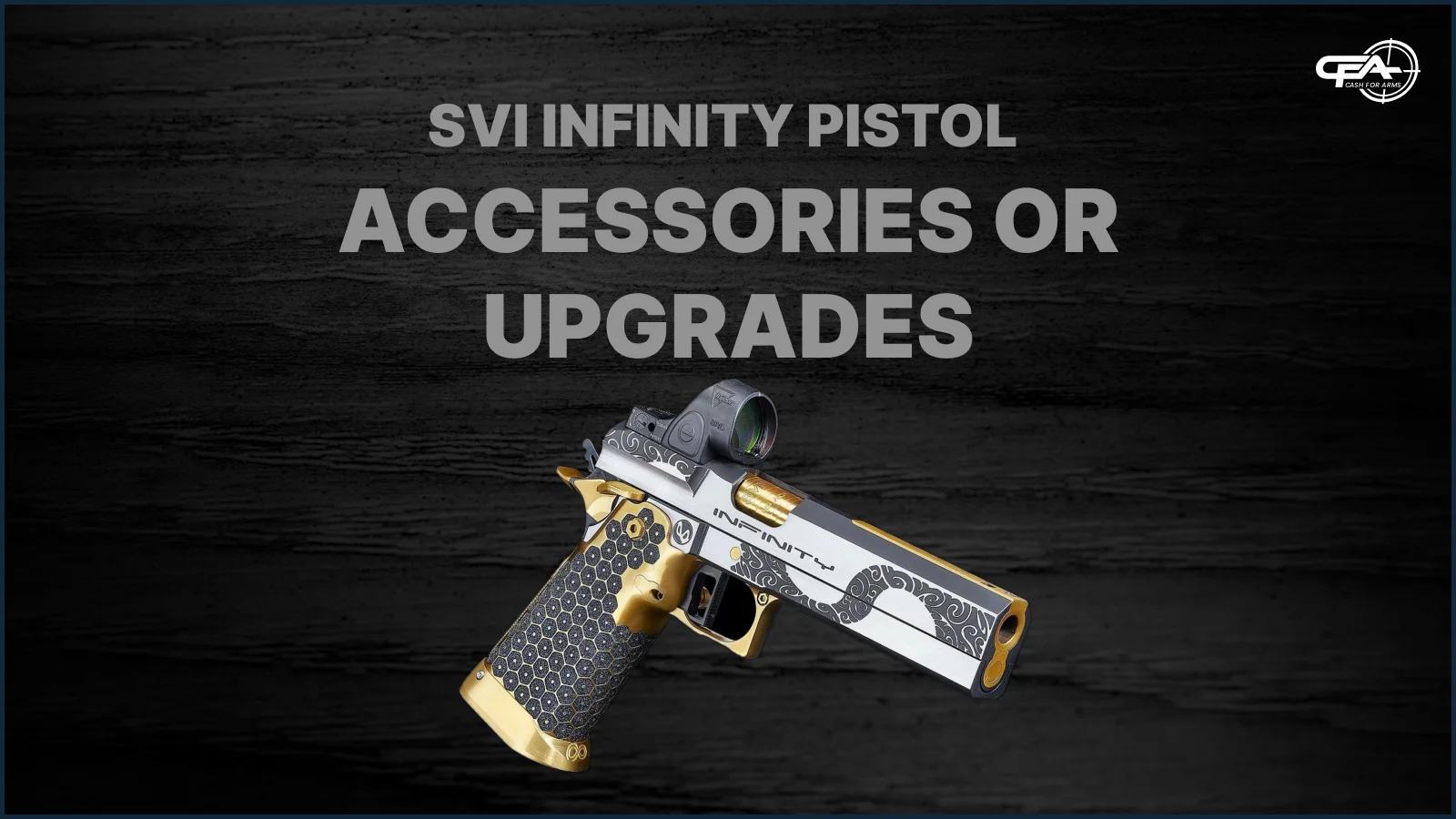 SVI Infinity Pistol accessory values