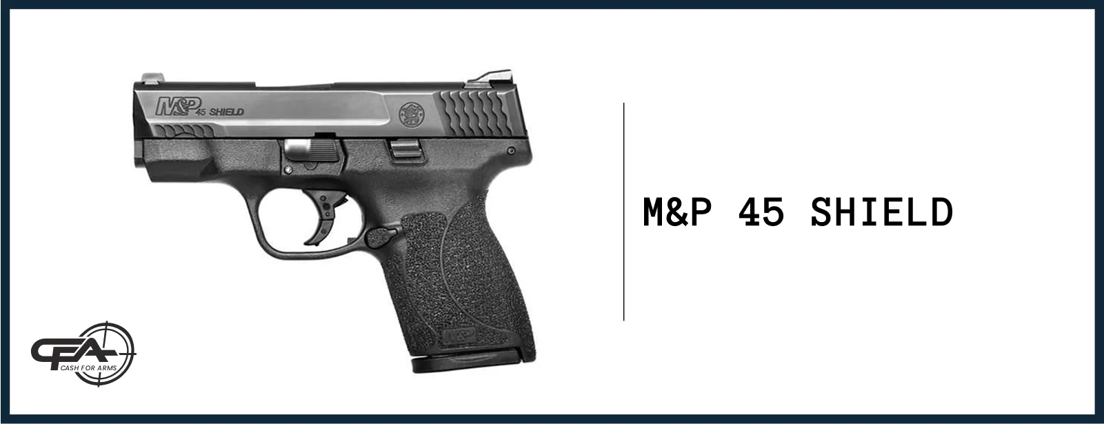 S&W M&P 45 Shield value