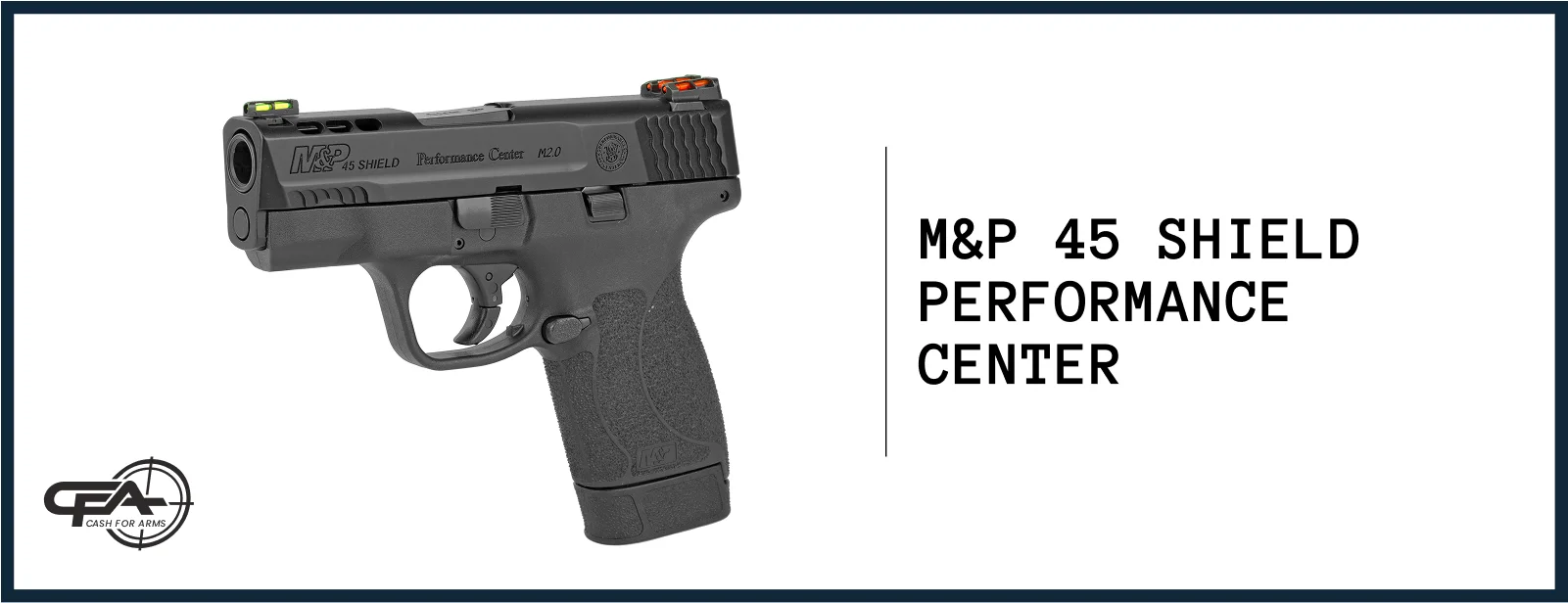SW MP 45 Shield Performance Center value