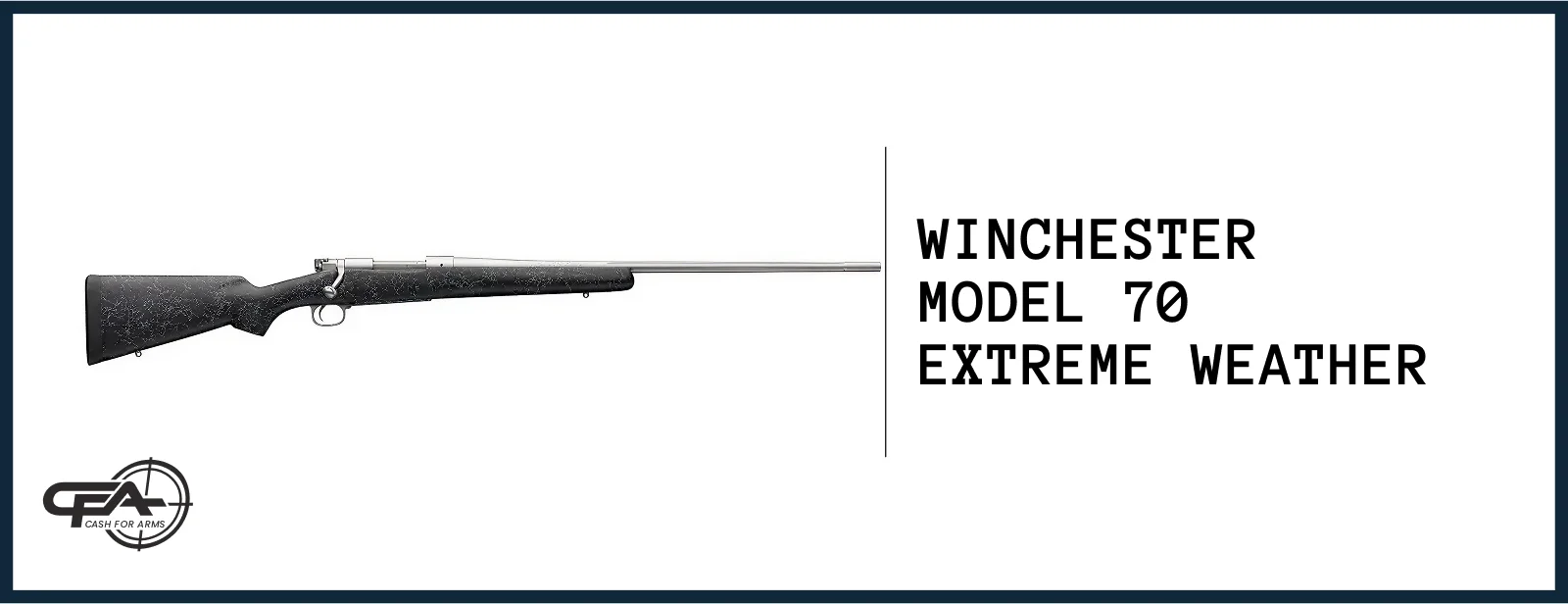 Winchester Model 70 Extreme Weather value