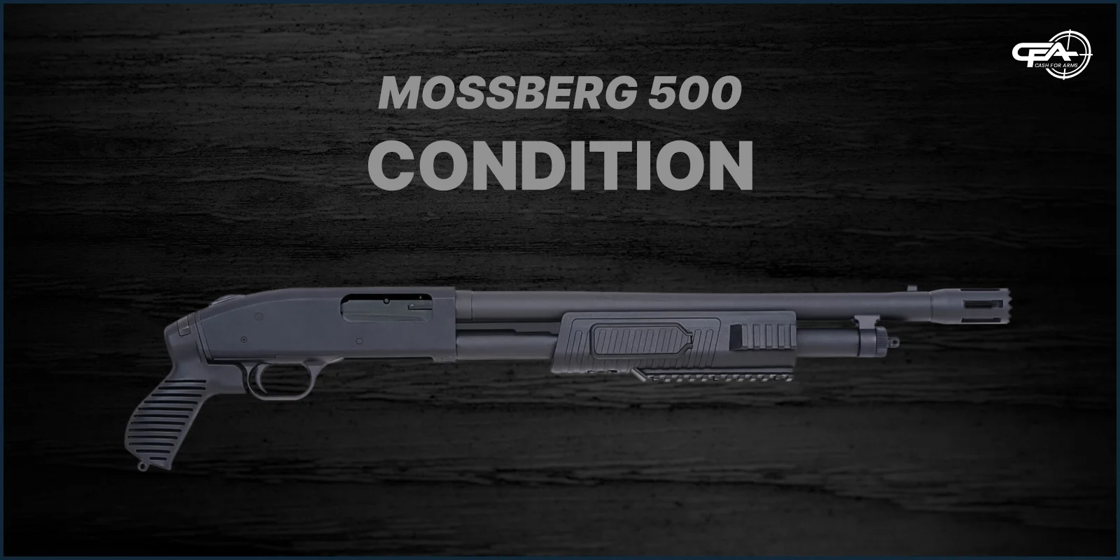 Mossberg 500 condition and value