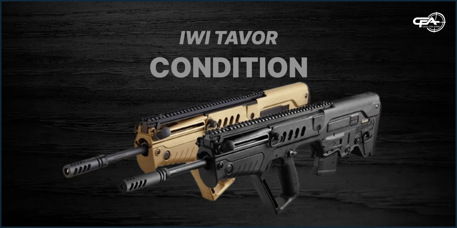 IWI Tavor condition and value