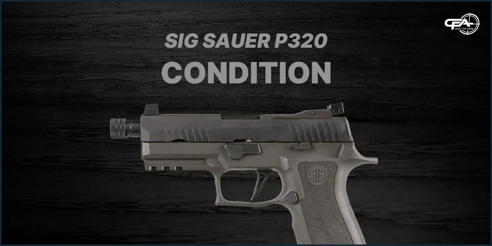 SIG Sauer P320 condition values