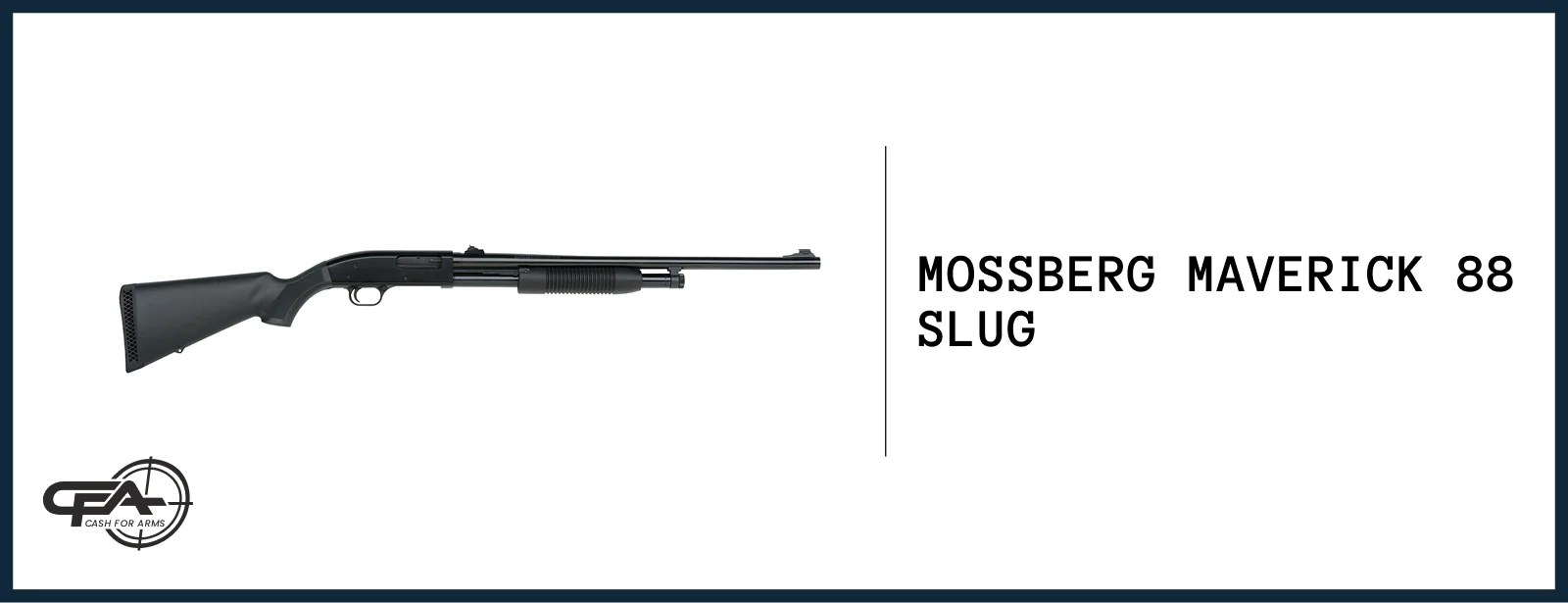 Maverick 88 slug worth