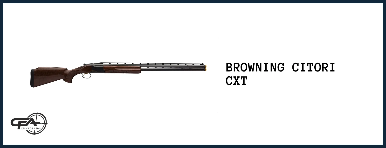 Browning Citori CXT worth