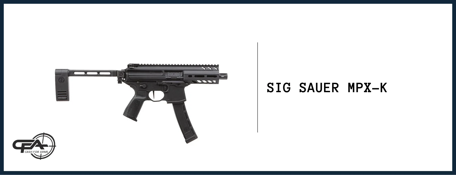 SIG Sauer MPX-K worth