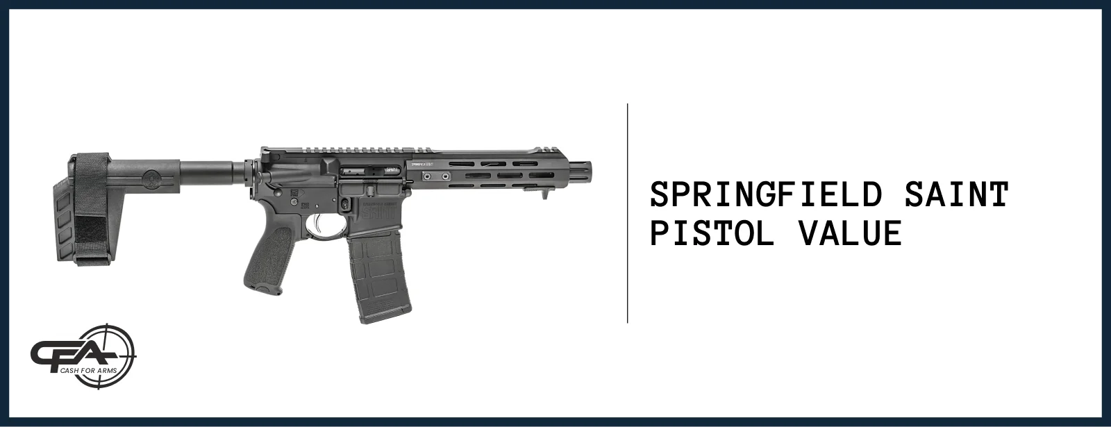 Springfield Saint Pistol worth