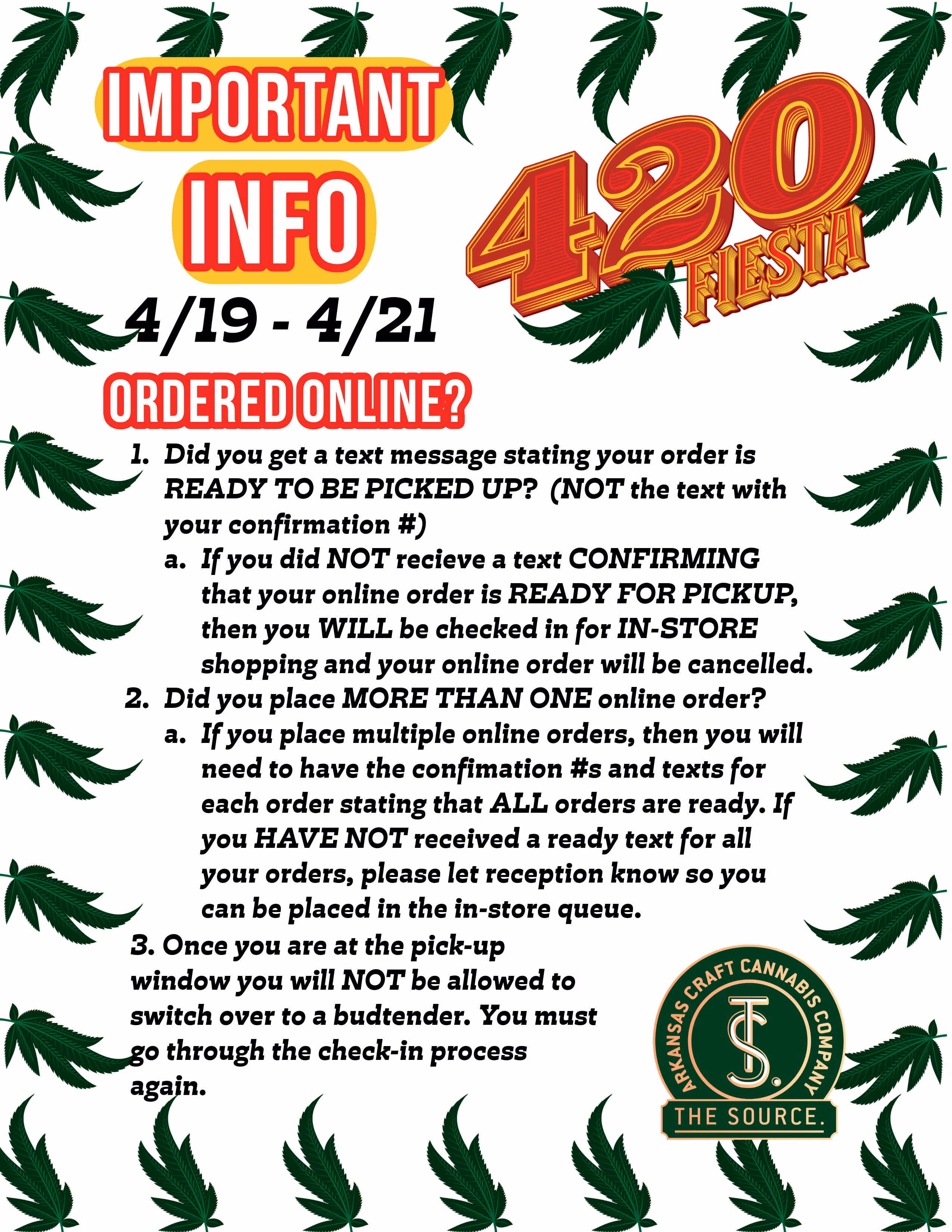 Graphic illustration with important information regarding ordering online during the 420 Fiesta weekend at The Source Craft Cannabis in Rogers, AR. Black text sits atop a white background in the middle with cannabis sugar leaves framing the edges of the graphic.
