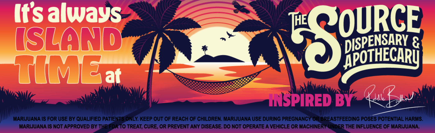 "It's Always Island Time" branded banner for The Source Dispensary and Apothecary in Rogers, Arkansas, inspired by Brand Ambassador Rochelle Bradshaw, featuring a tropical sunset hammock scene.