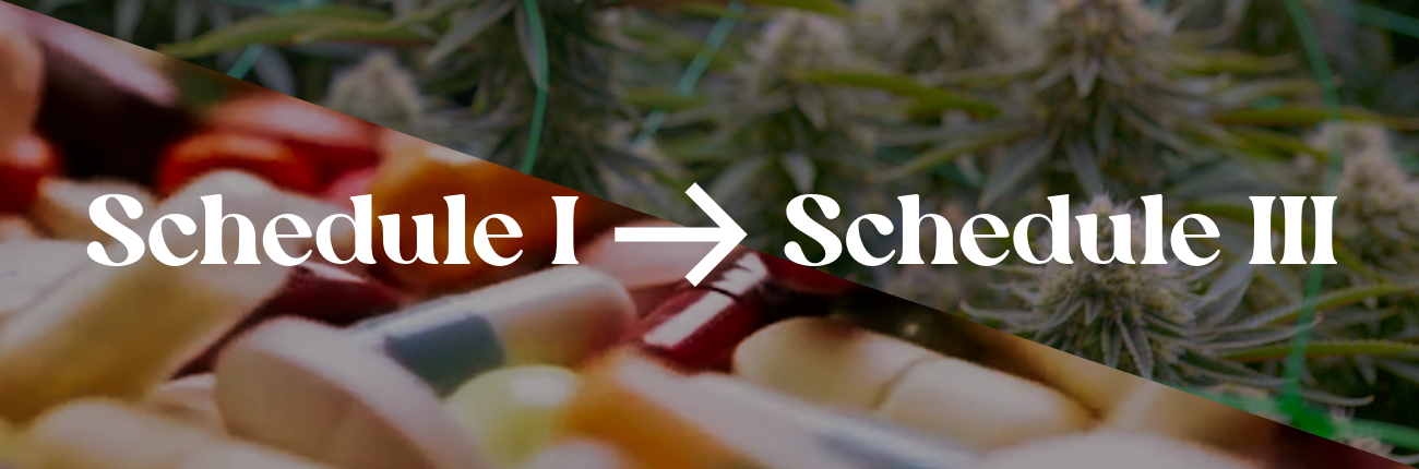 Graphic showing cannabis rescheduling from Schedule I to Schedule III, with prescription pills on the left and cannabis flower on the rightGraphic showing cannabis rescheduling from Schedule I to Schedule III, with prescription pills on the left and cannabis flower on the right.