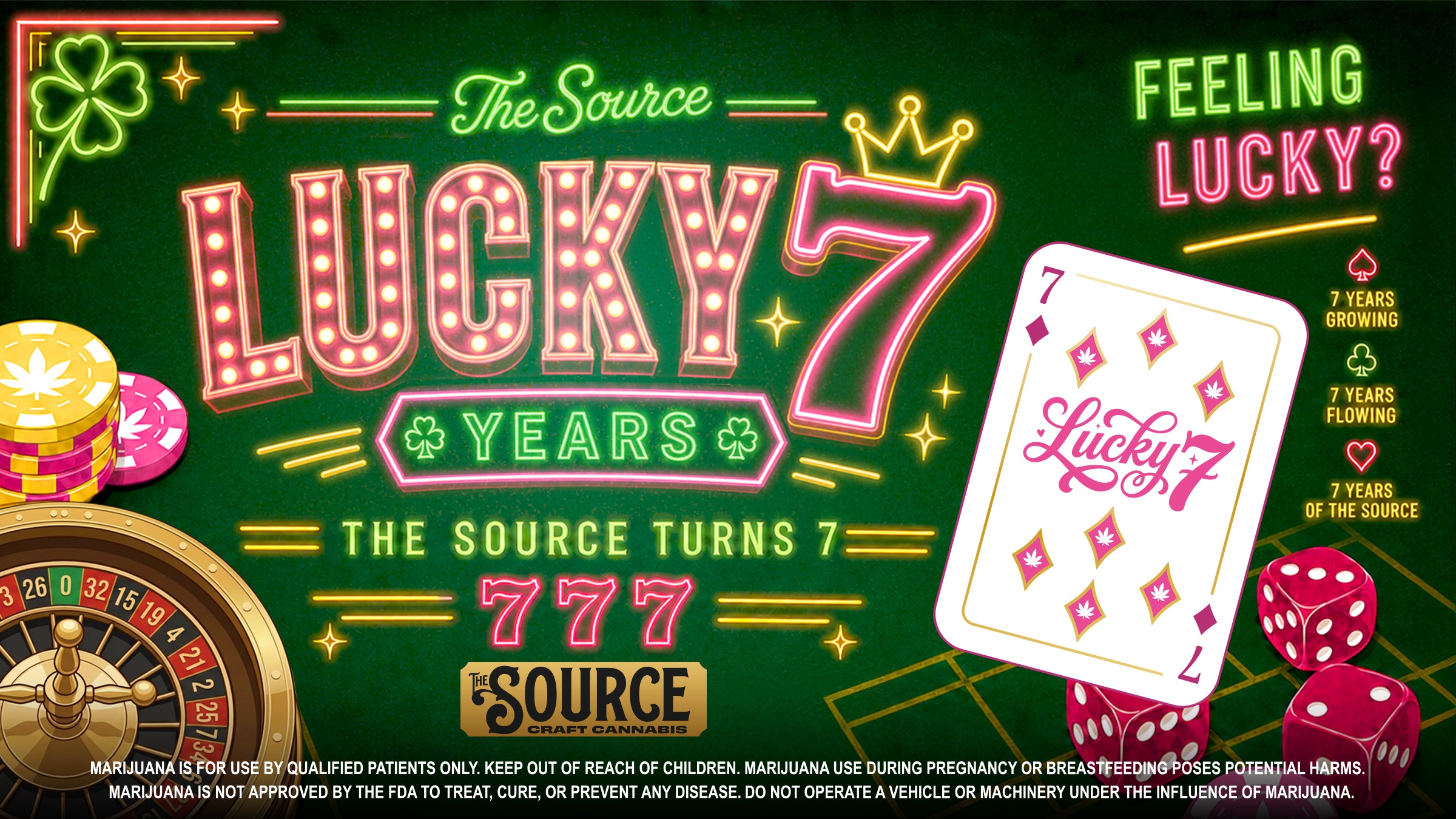 The Source Craft Cannabis “Lucky 7” seven-year anniversary banner with casino theme, featuring neon signage, playing cards, dice, and roulette wheel graphics.