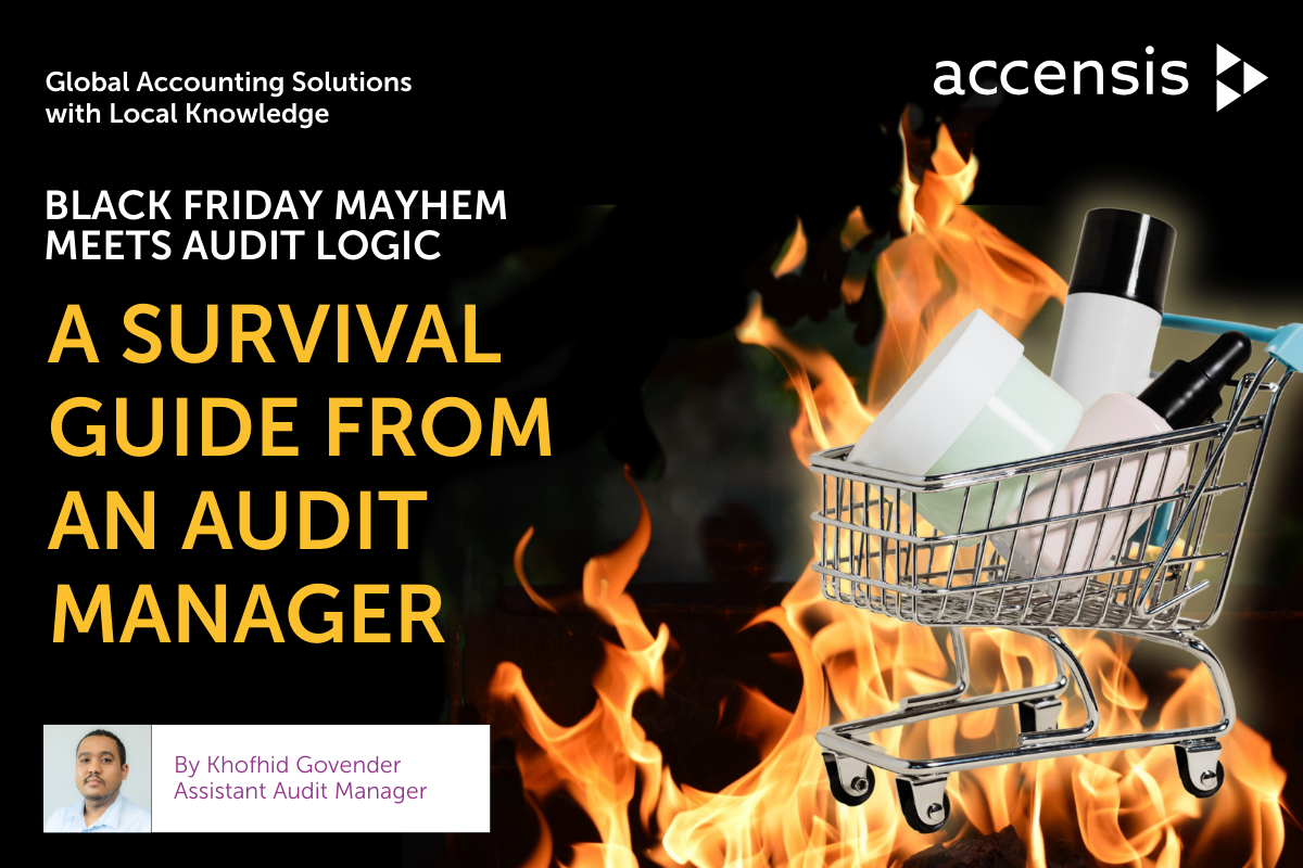 Black Friday Mayhem Meets Audit Logic: A Survival Guide from an Audit Manager