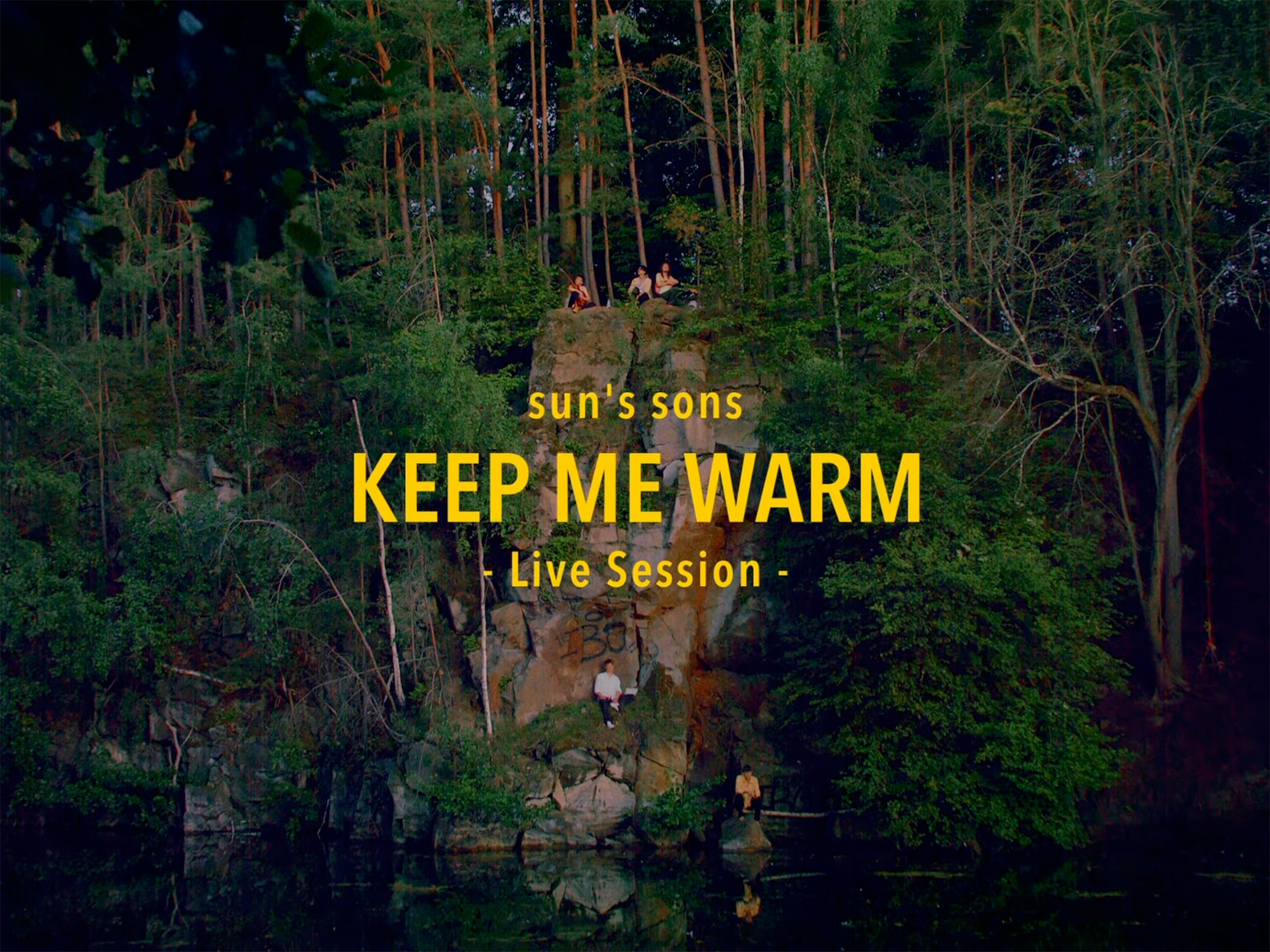 Felsensession Sun's Sons - Keep Me Warm
