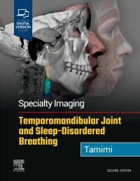 Specialty Imaging: Temporomandibular Joint and Sleep-Disordered Breathing, 2nd Edition cover