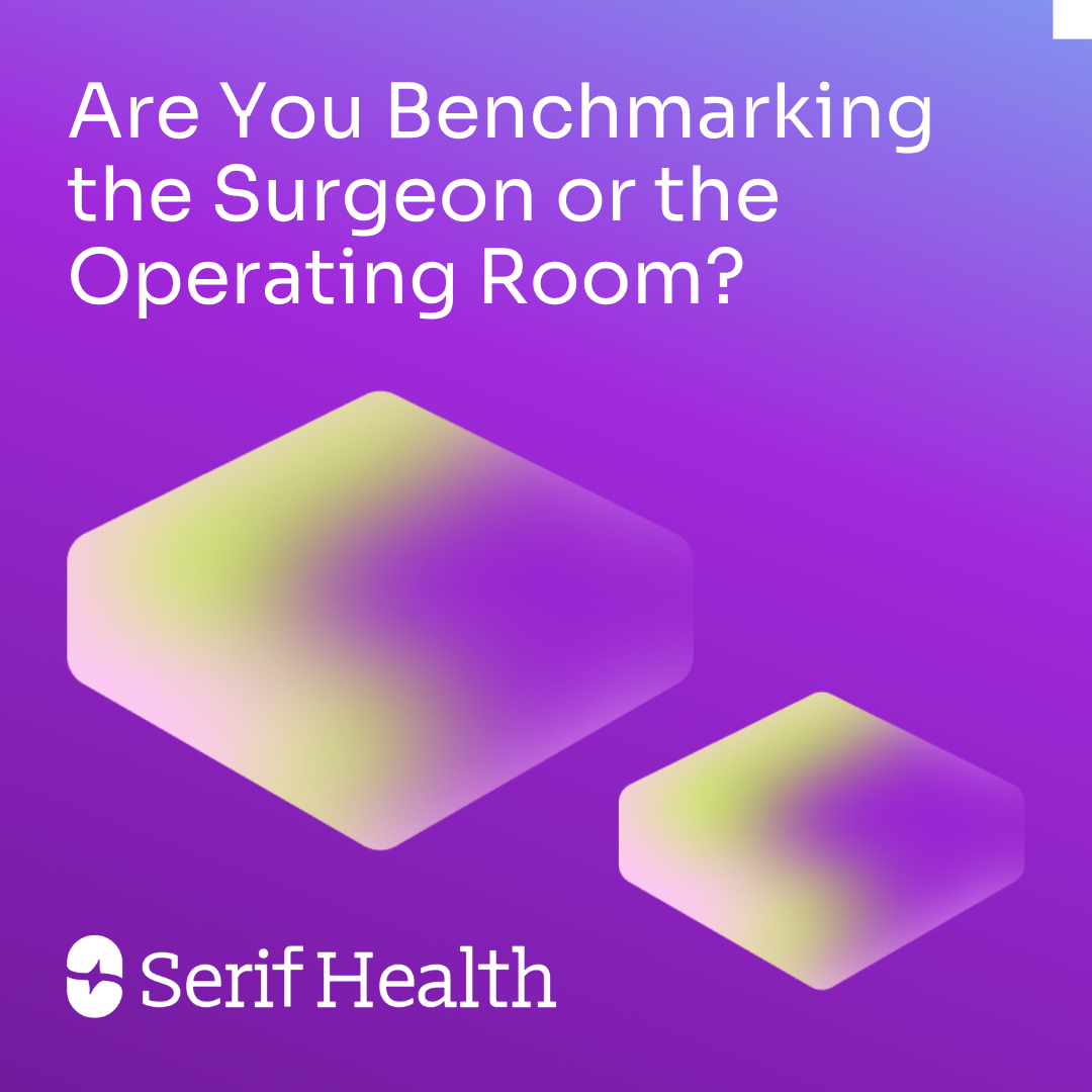 Are You Benchmarking the Surgeon or the Operating Room?