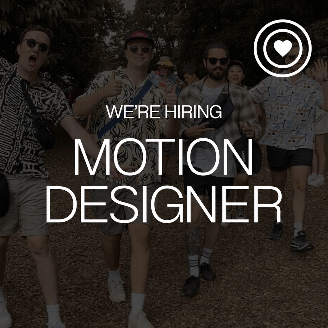 We're hiring: Motion Designer