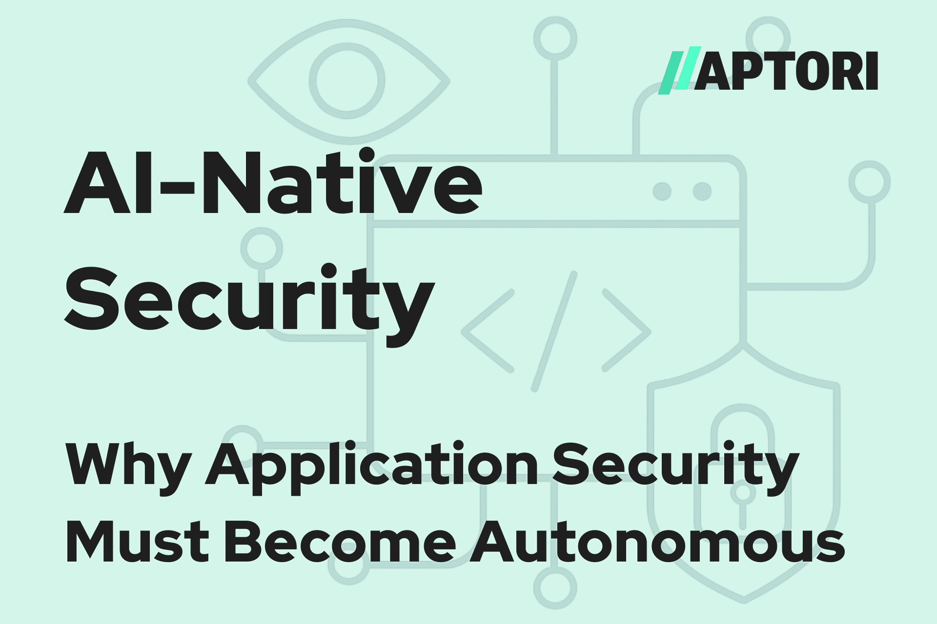 AI-Native Security: The Future of Autonomous Application Security