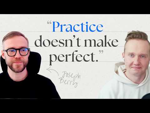 POD 51 - Years of Practice, No Shortcuts - with Joseph Berry