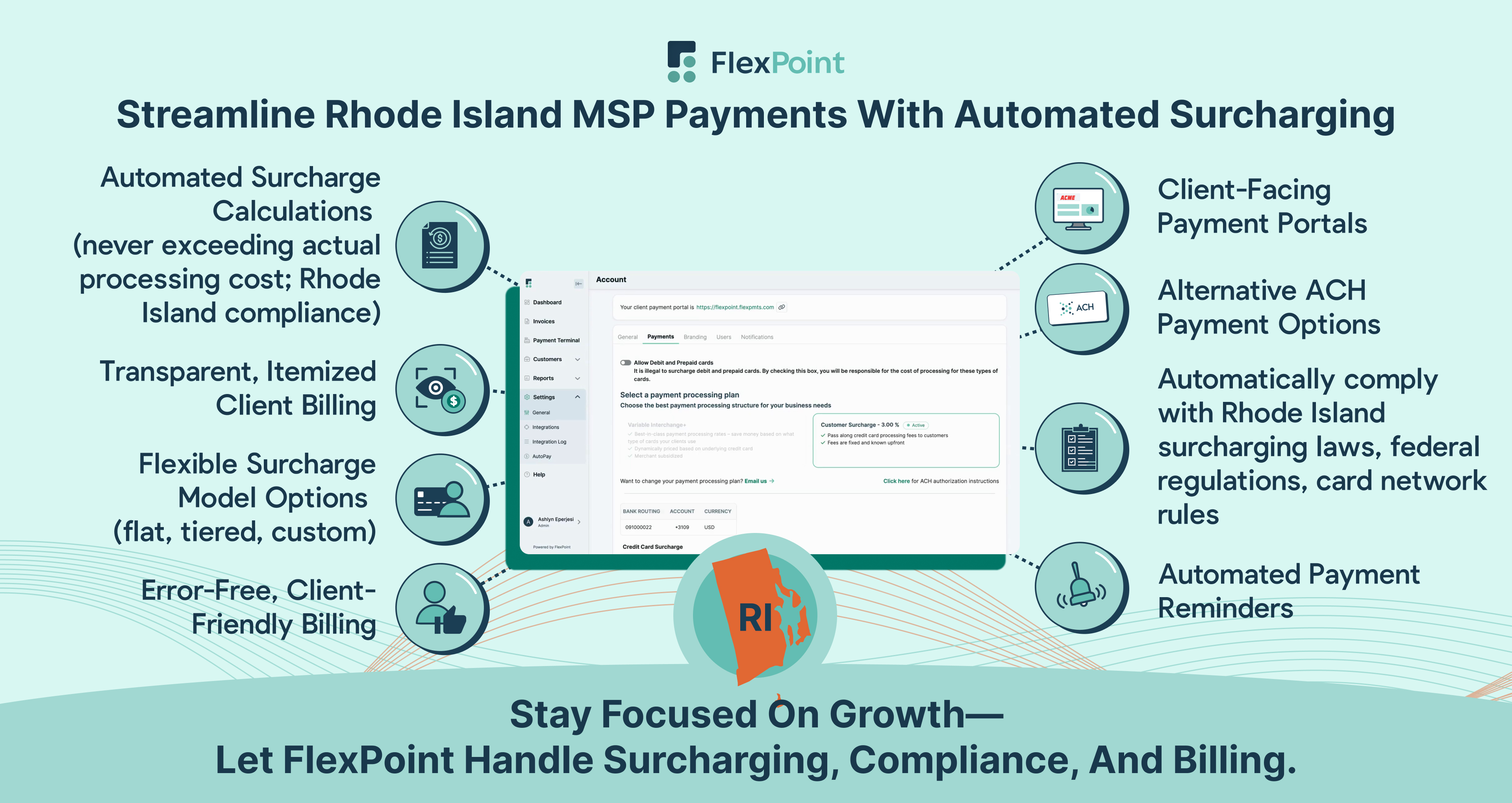 Streamline Rhode Island MSP payments with automated surcharging, compliant disclosure, and clear client invoicing.