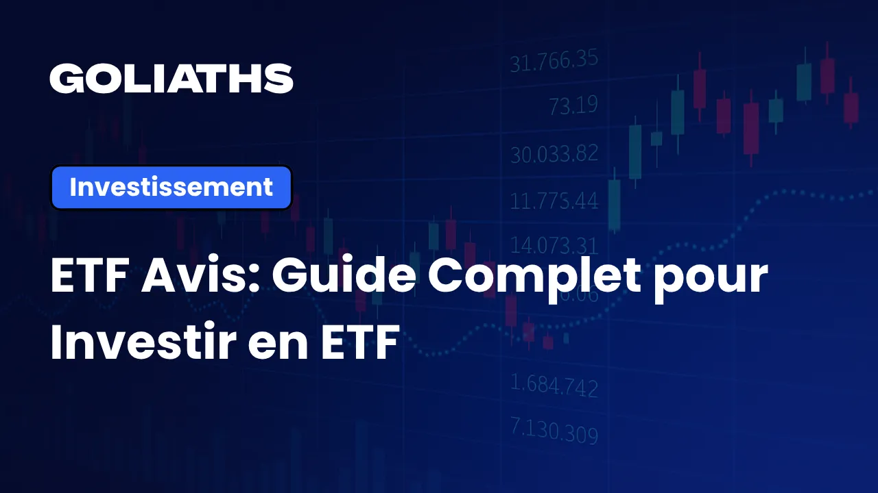 Guide Pratique ETF Avis : Avantages, Risques et Investissement
