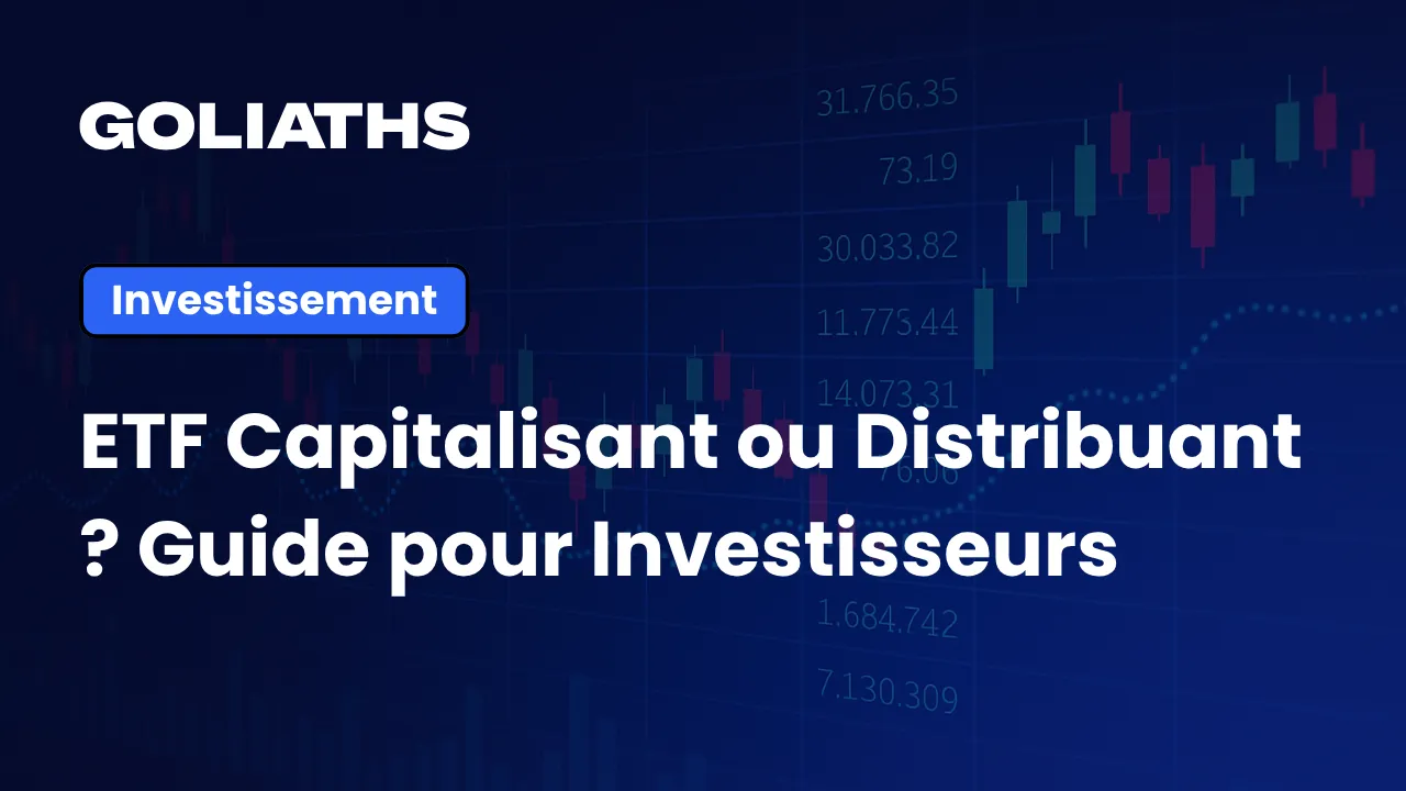 ETF capitalisant ou distribuant : quelle stratégie adopter ?