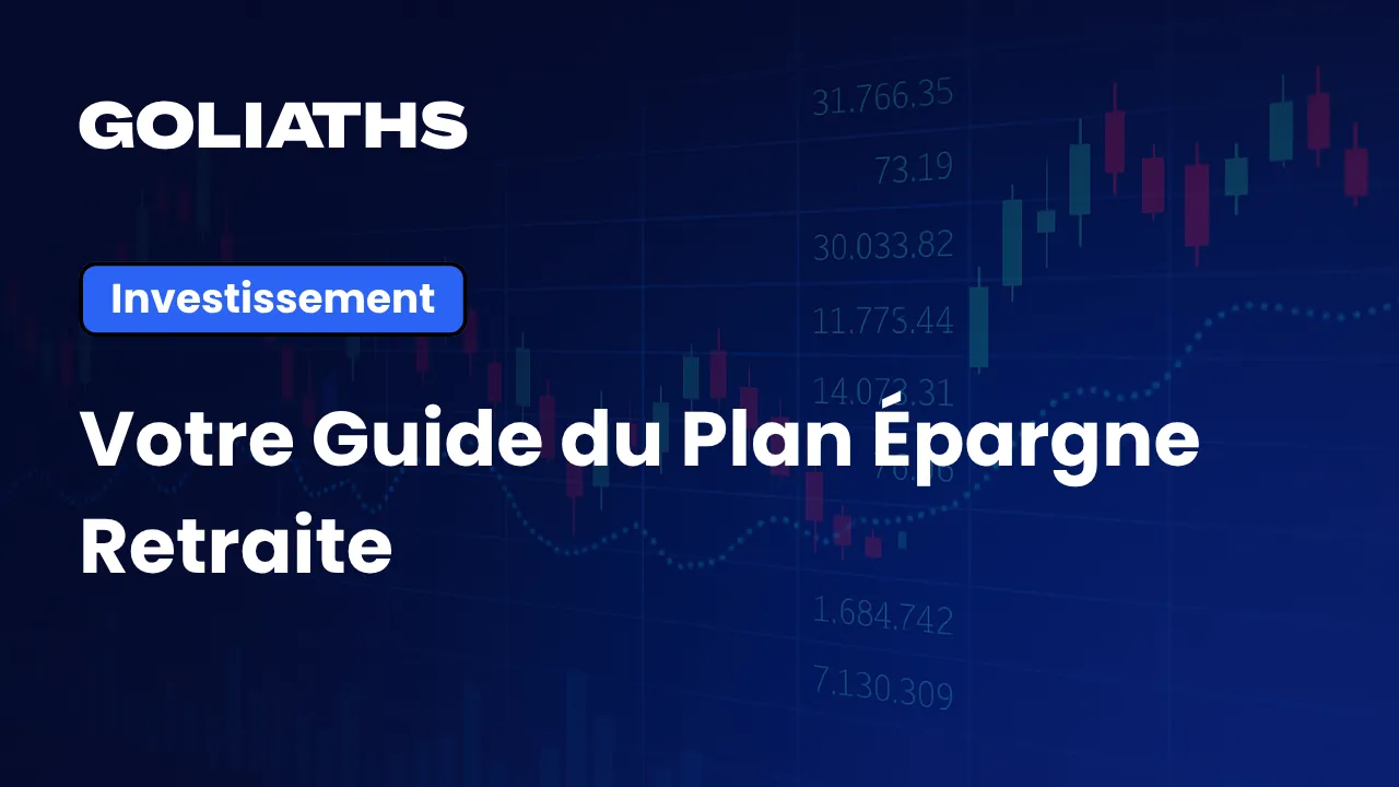 Plan Épargne Retraite : Guide complet et conseils pratiques