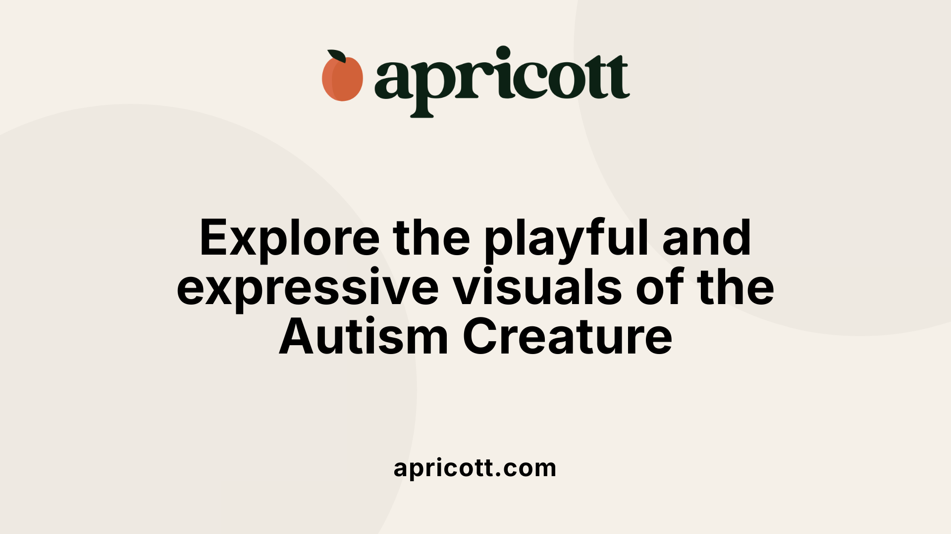 Explore the playful and expressive visuals of the Autism Creature