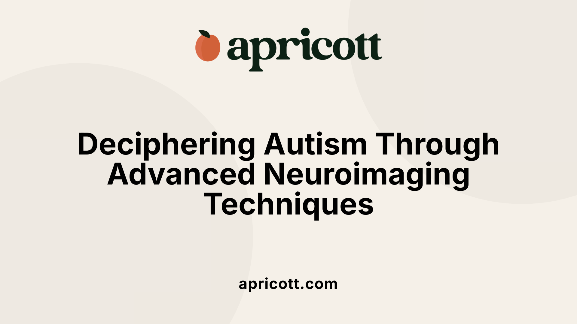 Deciphering Autism Through Advanced Neuroimaging Techniques