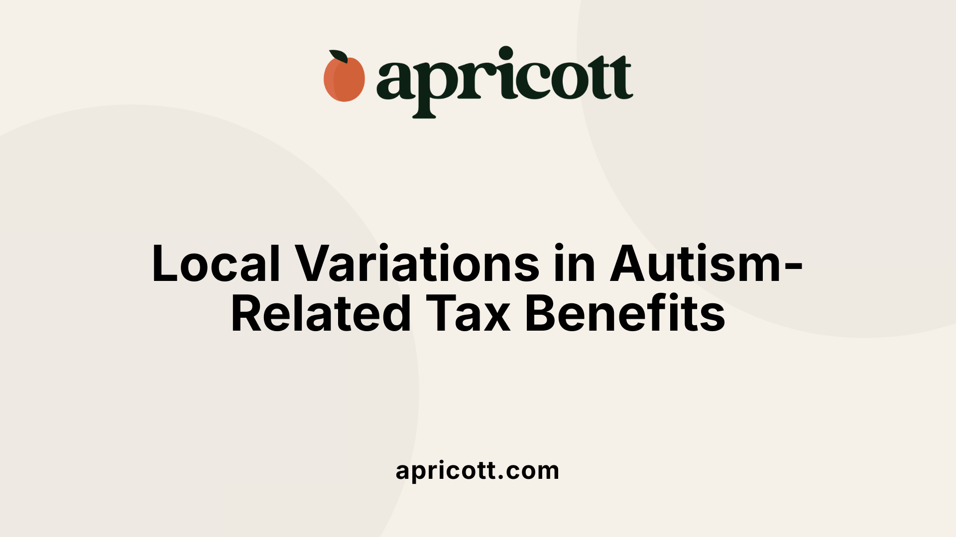 Local Variations in Autism-Related Tax Benefits