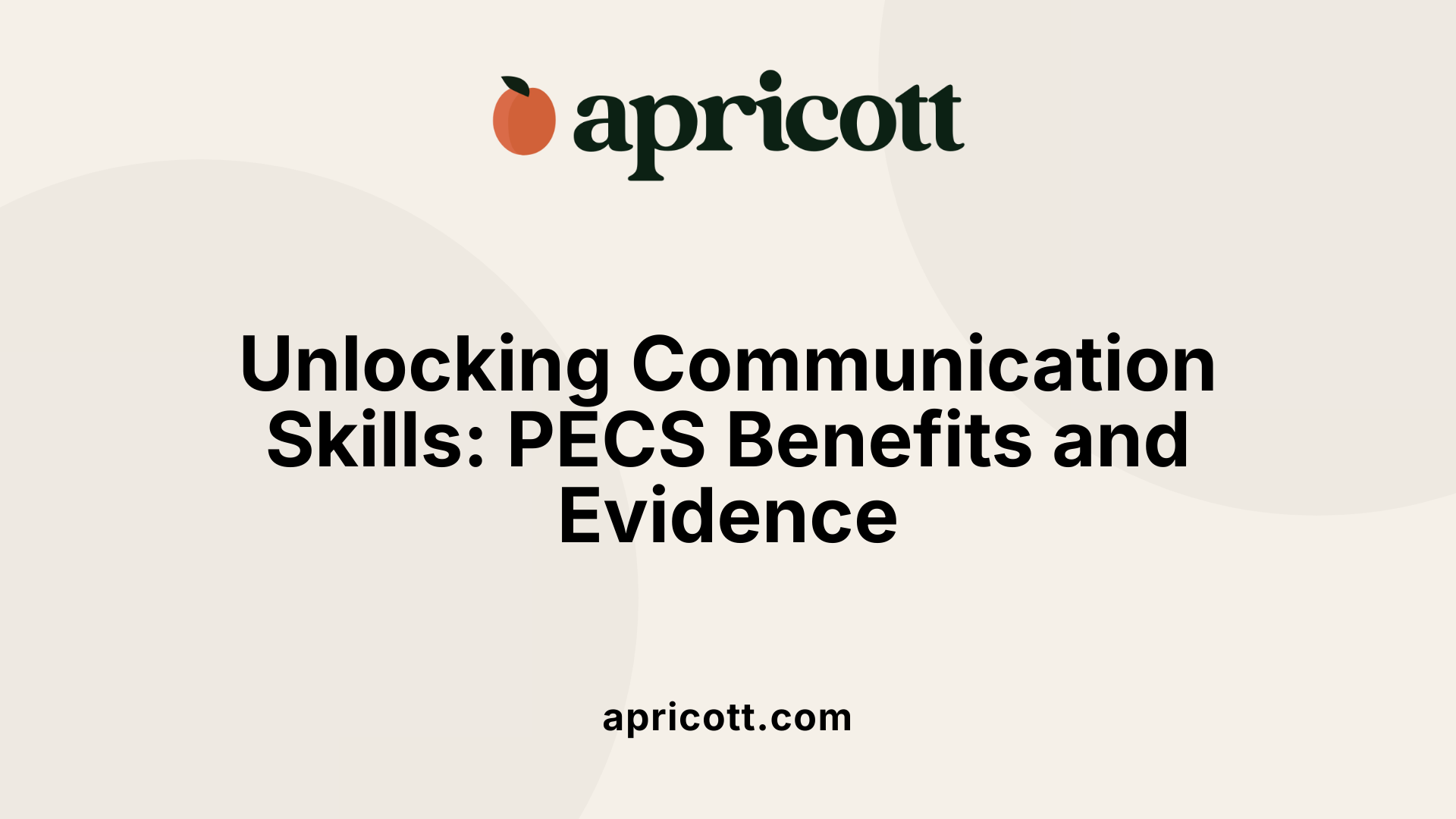 Unlocking Communication Skills: PECS Benefits and Evidence