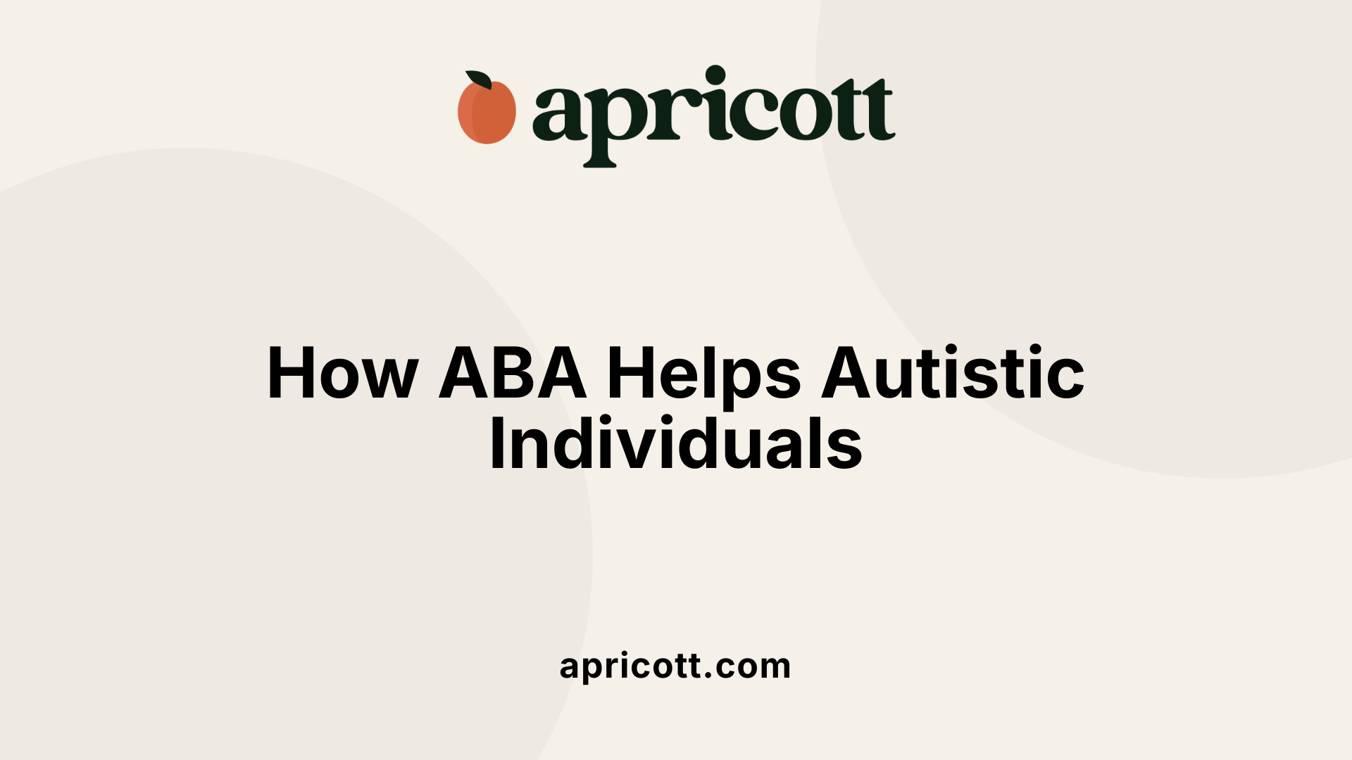 How ABA Helps Autistic Individuals