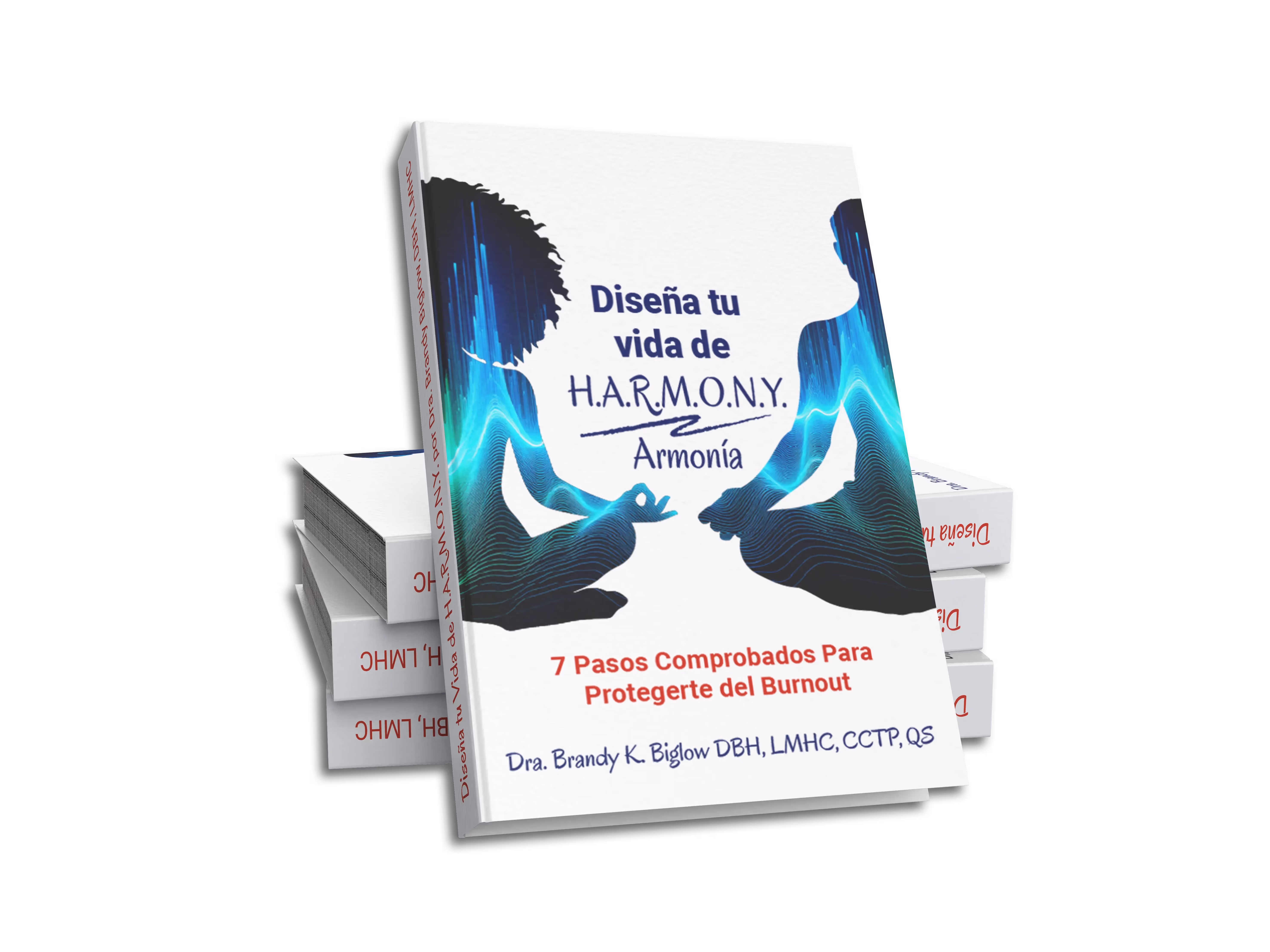 Diseña tu Vida de H.A.R.M.O.N.Y. por Dra. Brandy Biglow de Renovation Integrative Health