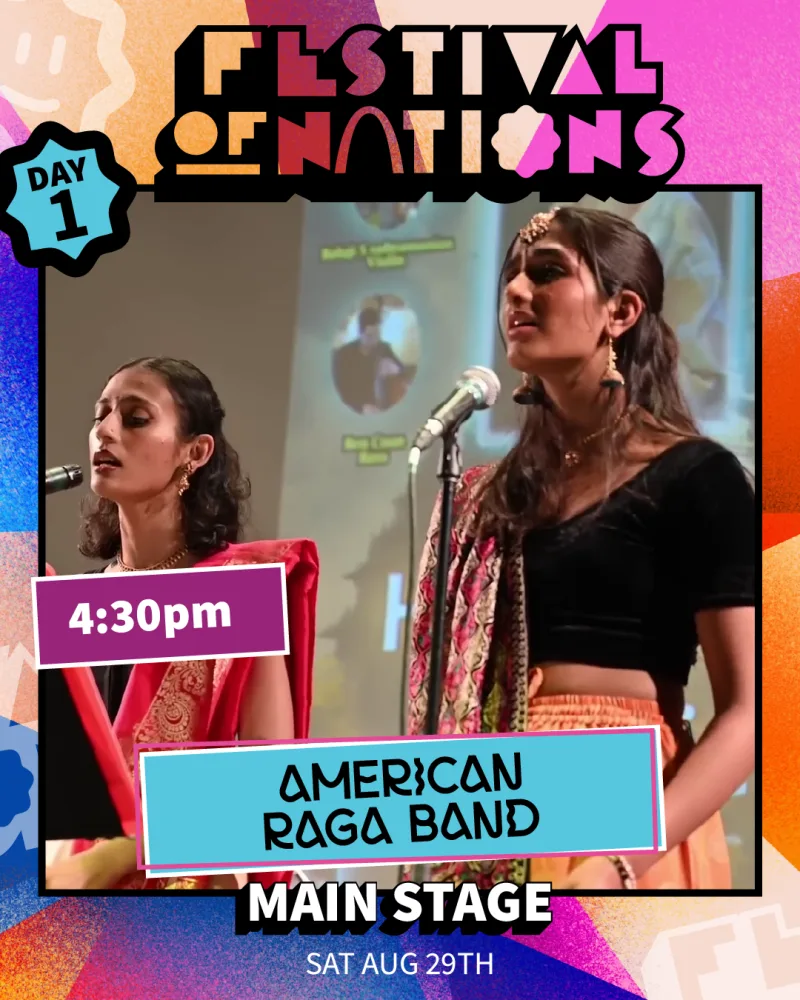 American Raga Band — Saturday 4:30 PM, Main Stage — Festival of Nations 2026