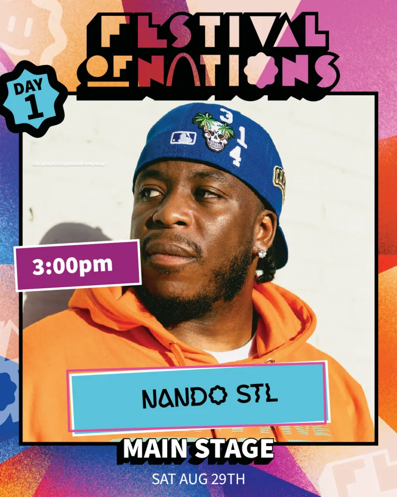 Nando STL — Saturday 3:00 PM, Main Stage — Festival of Nations 2026