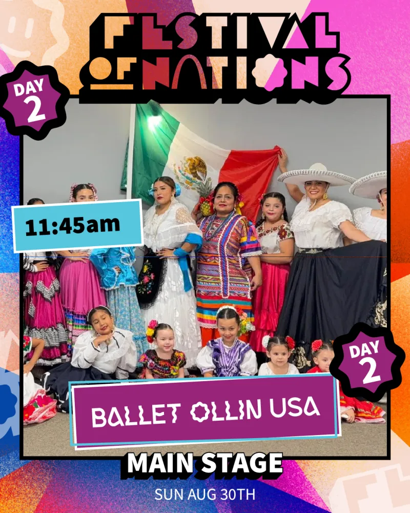 Ballet Ollin USA — Sunday 11:45 AM, Main Stage — Festival of Nations 2026