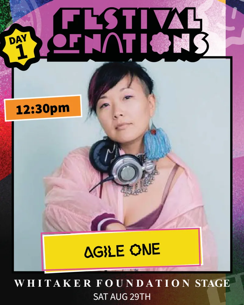 DJ Agile One — Saturday 12:30 PM, Whitaker Foundation Stage — Festival of Nations 2026