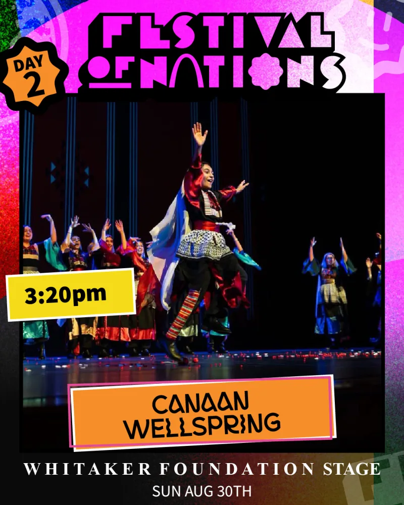 Canaan Wellspring — Sunday 3:20 PM, Whitaker Foundation Stage — Festival of Nations 2026
