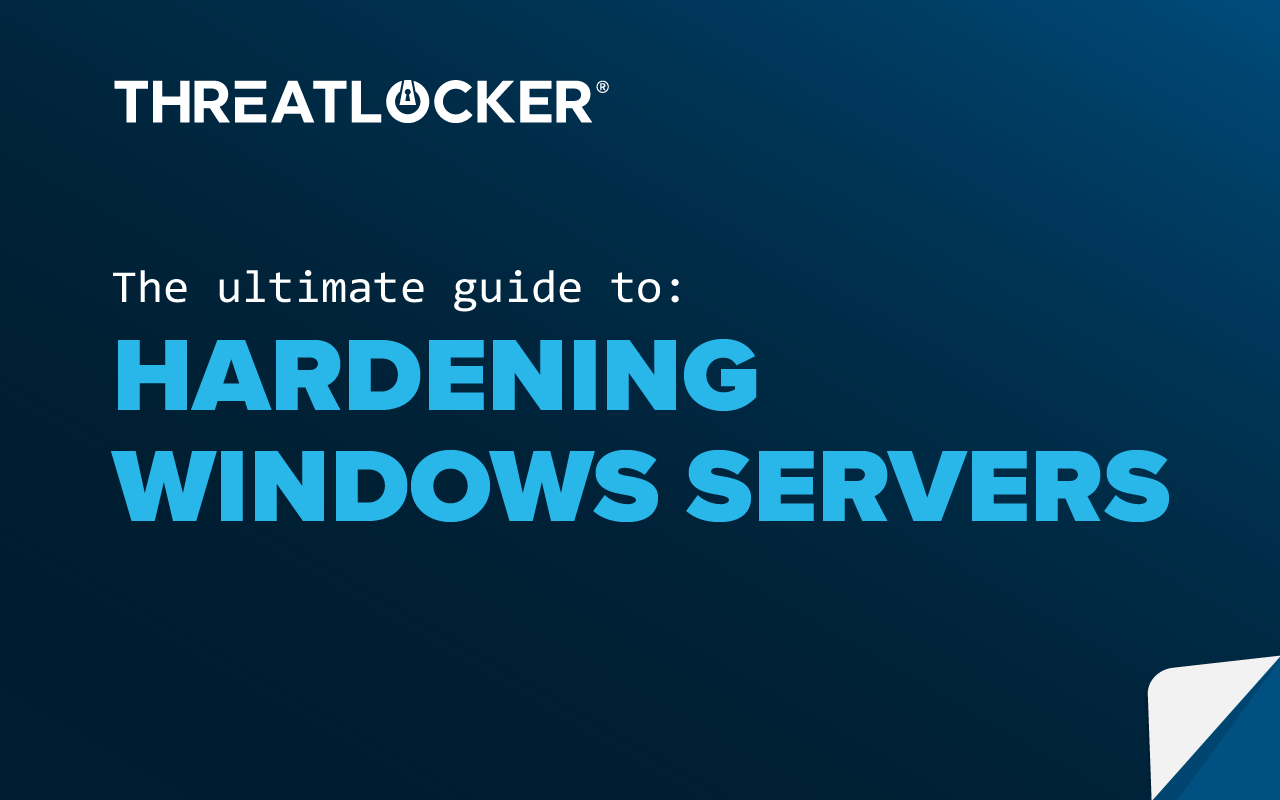 Ebook cover for The ultimate guide to hardening your Windows servers