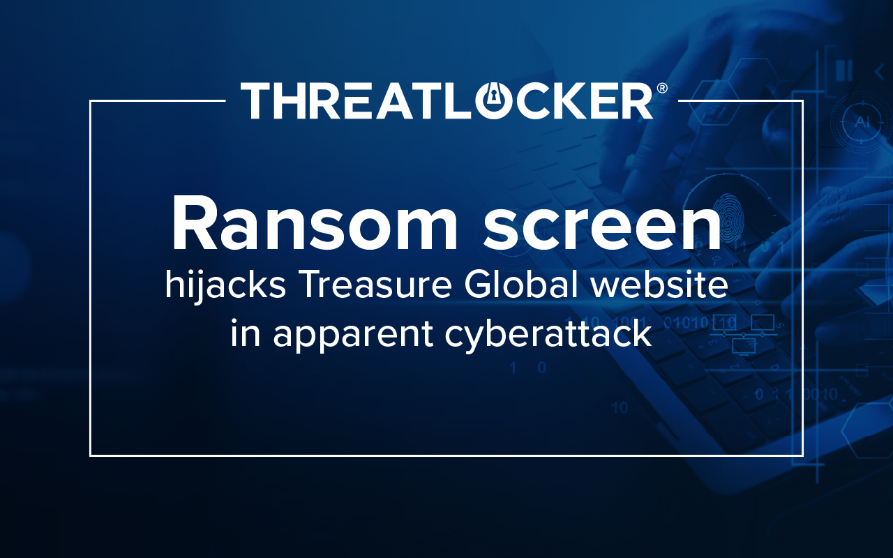 Ransom screen hijacks Treasure Global website in apparent cyberattack 