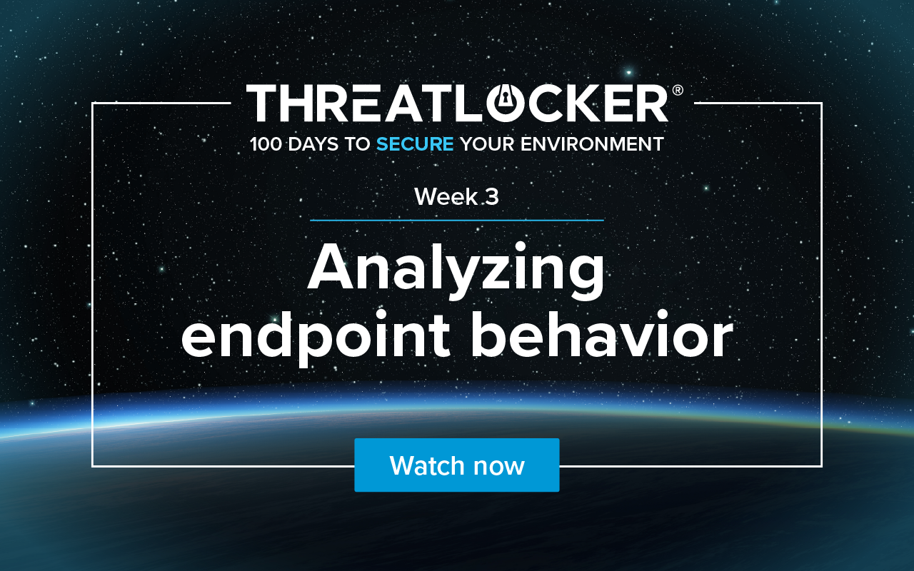 100 days to secure your environment webinar series: Week 3