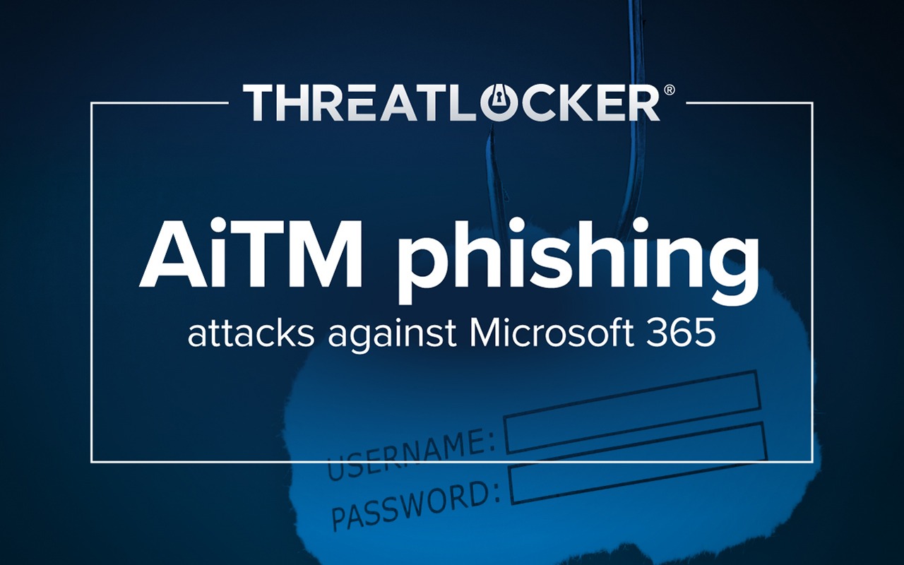 AiTM phishing attacks against Microsoft 365: MFA bypasses, session hijacking, and BEC 