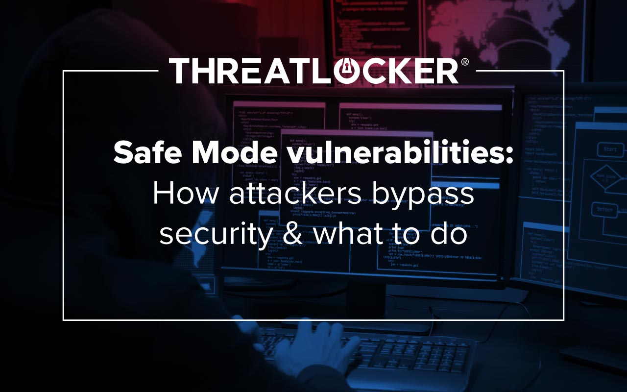 Safe Mode disables critical security controls, creating an opening for attackers. Learn how Safe Mode abuse works and how Zero Trust and encryption reduce risk.
