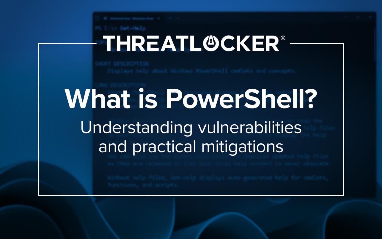 Windows PowerShell is a useful admin tool that attackers can easily exploit if the proper controls are not in place.