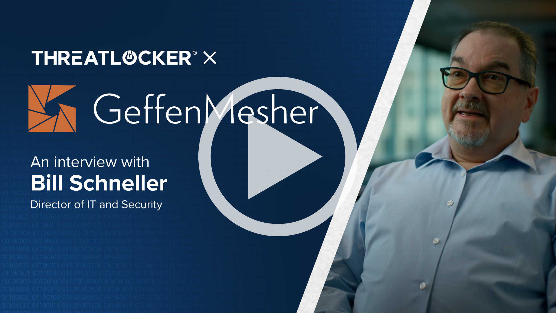 Geffen Mesher x ThreatLocker Testimonial
