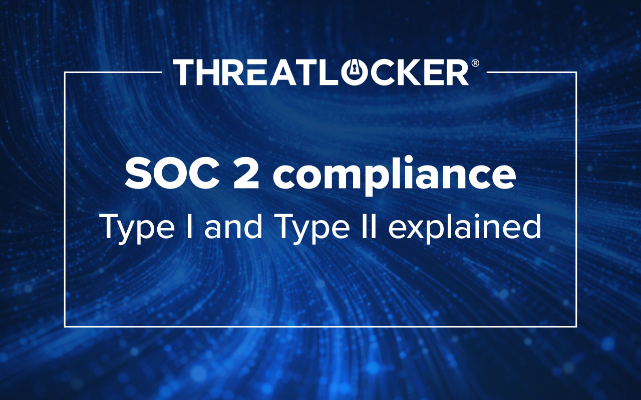Learn what SOC 2 compliance is, how Type I and Type II differ, and how Zero Trust security controls support audit readiness and continuous security enforcement.