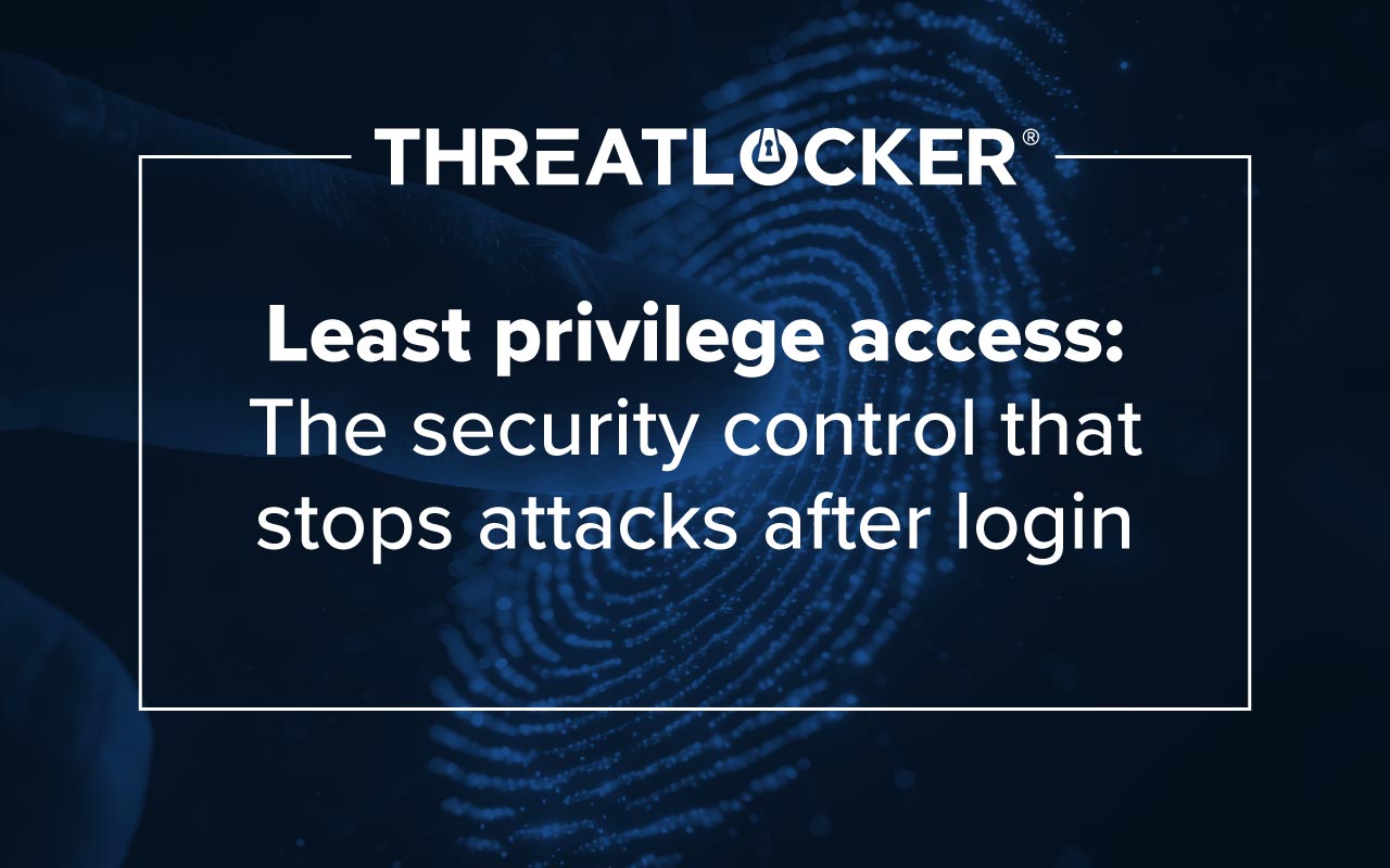 Least privilege access is a core component of Zero Trust architecture and one of the strongest ways to contain breaches before they become large-scale incidents.