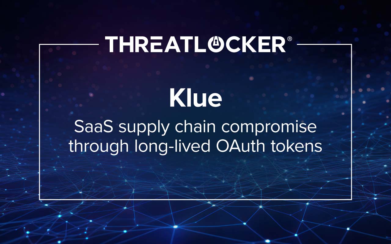 The Klue platform was hit by a supply chain attack in which attackers used long-lived OAuth token to connect to customer instances.