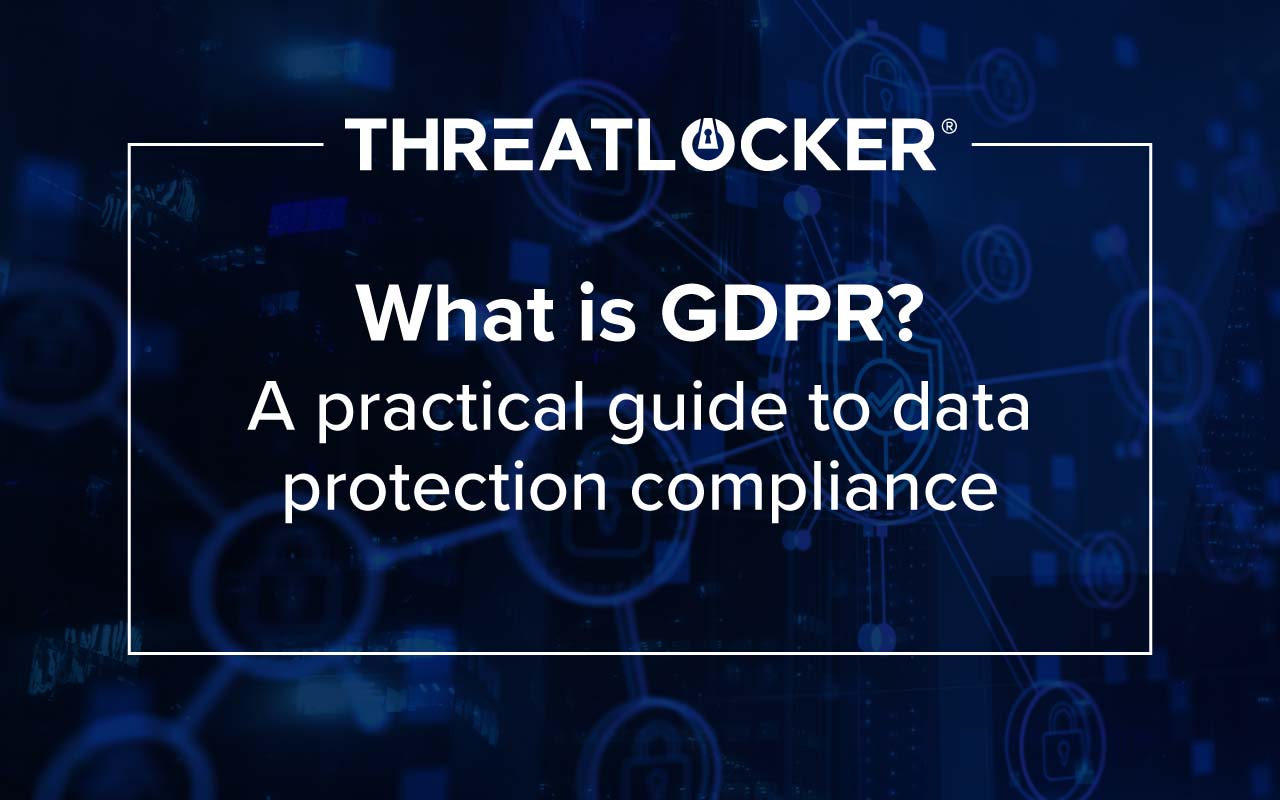 Learn what GDPR protects, who it applies to, its core principles and requirements, and how Zero Trust security controls can support ongoing compliance.