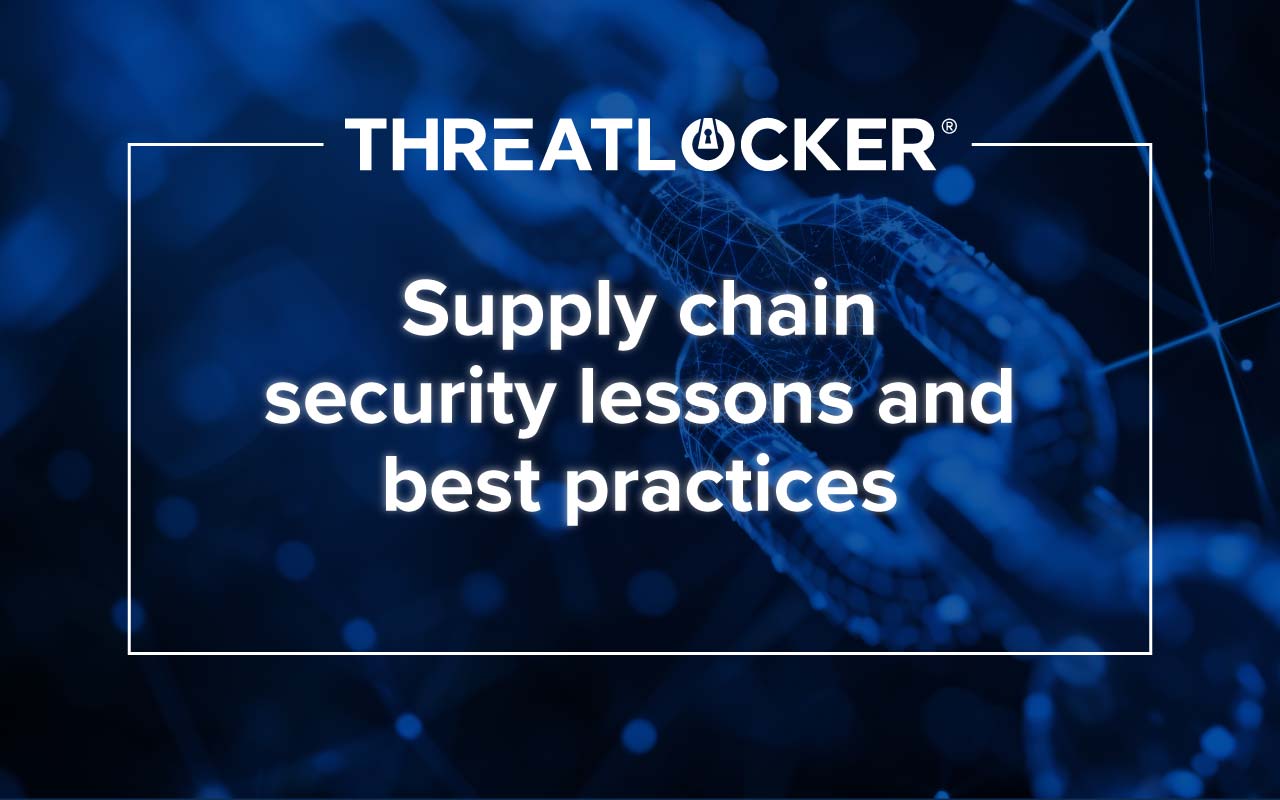 Supply chain security is under attack with a wave of supply chain compromises pushing malicious updates and infostealers. Learn the best practices for securing your third-party relationships.