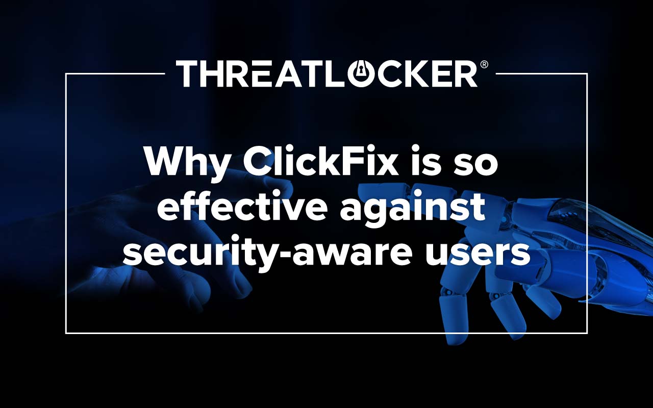 ClickFix attacks are not like normal social engineering attacks. Learn why they can fool the most security-aware users and how you can defend against them.